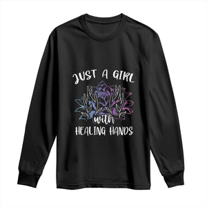 Masseuse Long Sleeve Shirt Just a Girl with Healing Hands Massage Therapy TS09 Black Print Your Wear