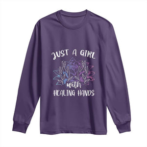 Masseuse Long Sleeve Shirt Just a Girl with Healing Hands Massage Therapy TS09 Purple Print Your Wear