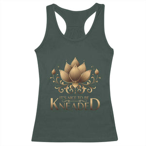 Massage Therapy Racerback Tank Top Nice to be Kneaded TS09 Dark Forest Green Print Your Wear