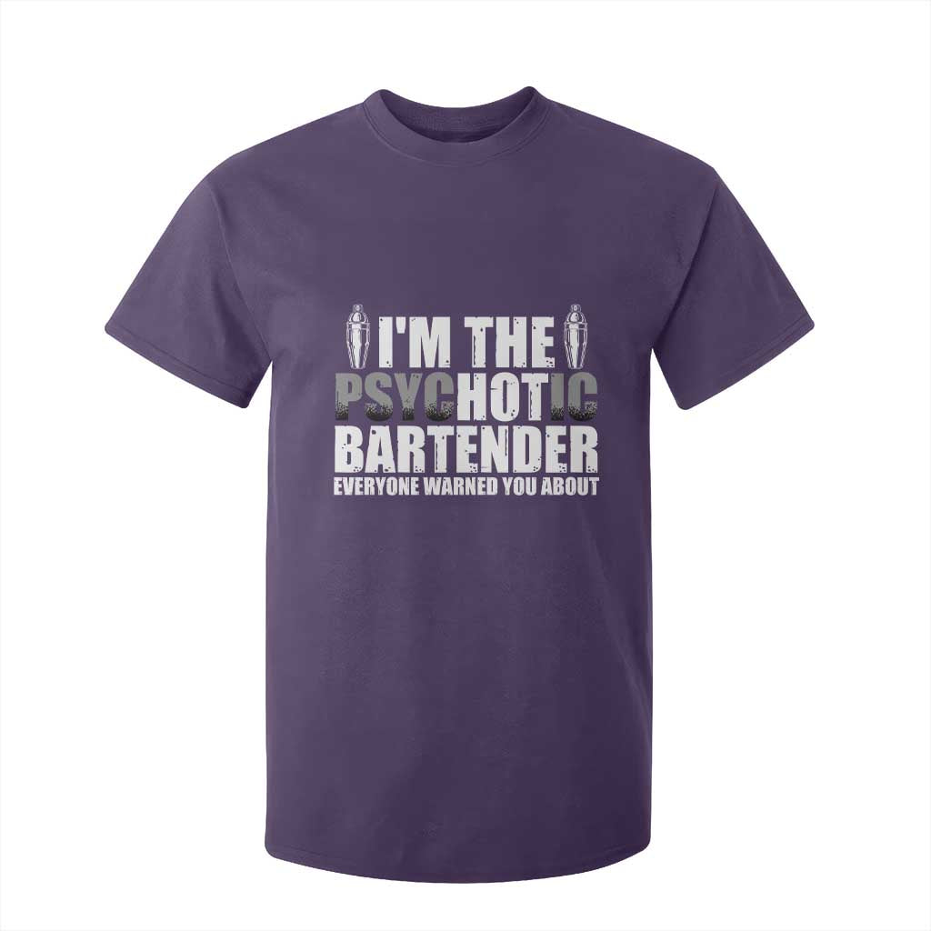 Funny Bartender T Shirt For Kid I'm The Psychotic Hot Bartender TS09 Purple Print Your Wear