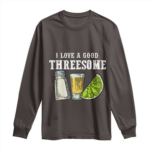 Funny Bartender Long Sleeve Shirt I Love Good Threesom Salt Lime Tequila TS09 Dark Chocolate Print Your Wear