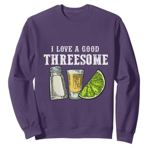 Funny Bartender Sweatshirt I Love Good Threesom Salt Lime Tequila TS09 Purple Print Your Wear