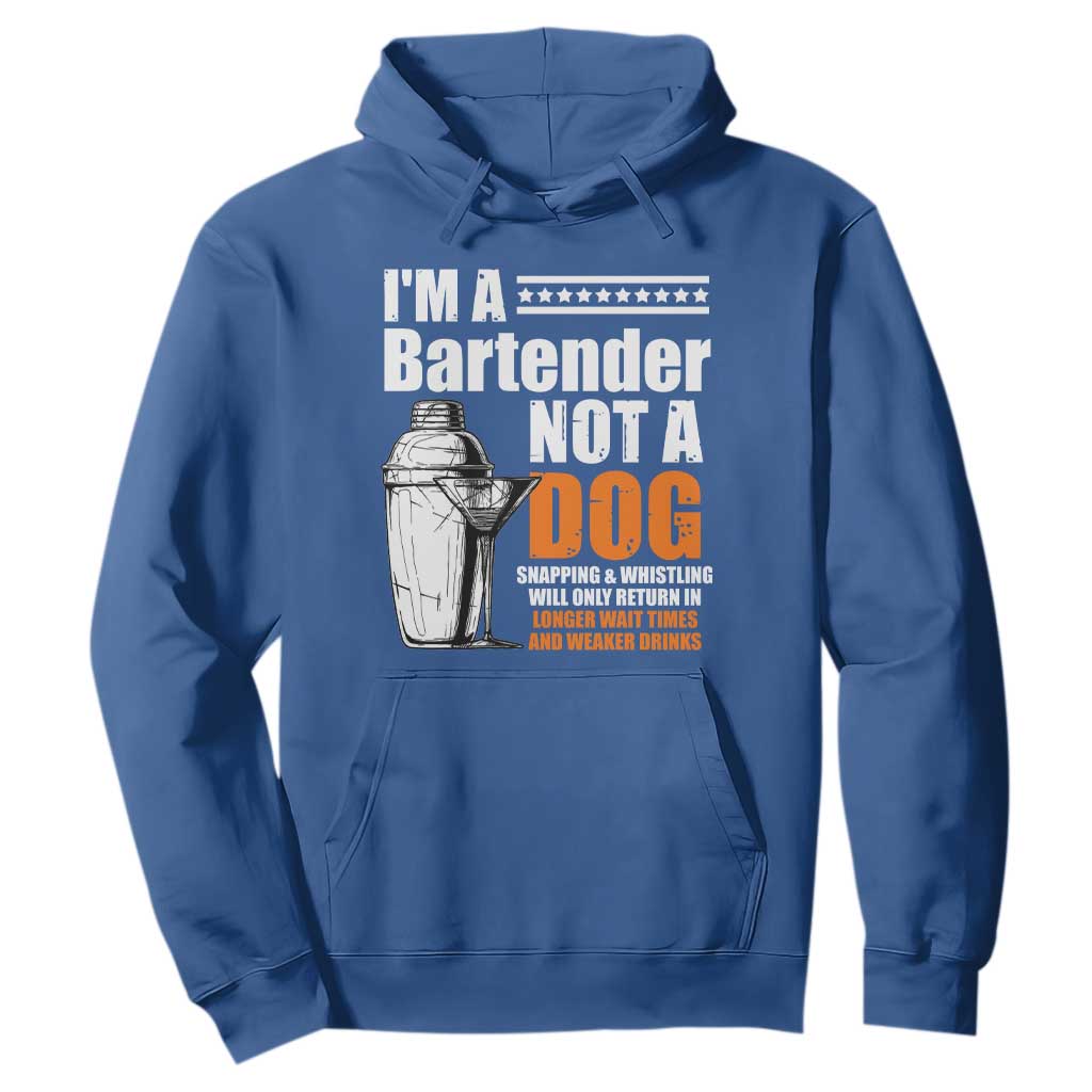 I'm A Bartender Not A Dog Hoodie TS09 Royal Blue Print Your Wear