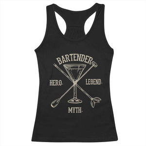 Bartender Hero Myth Legend Racerback Tank Top TS09 Black Print Your Wear