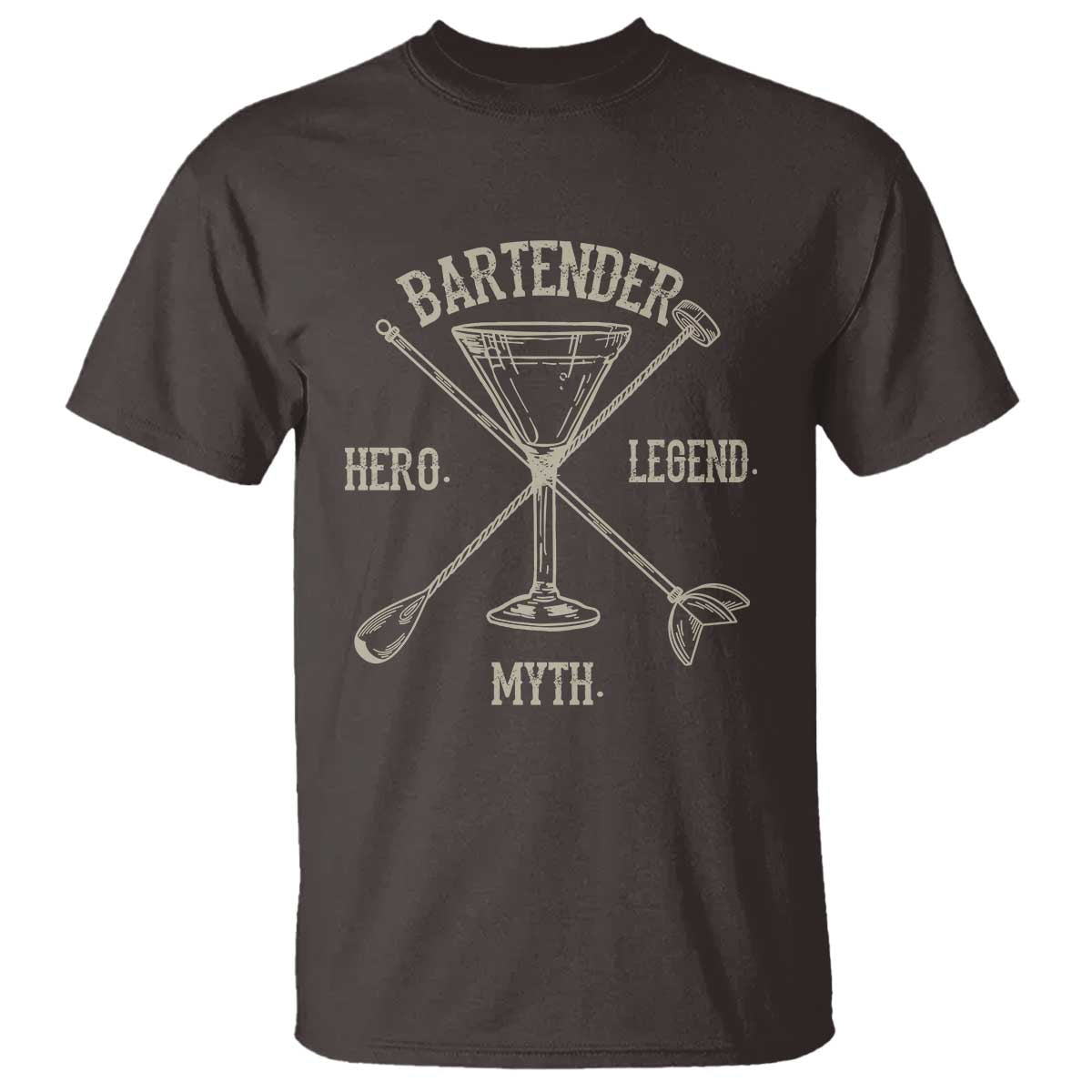 Bartender Hero Myth Legend T Shirt TS09 Dark Chocolate Print Your Wear