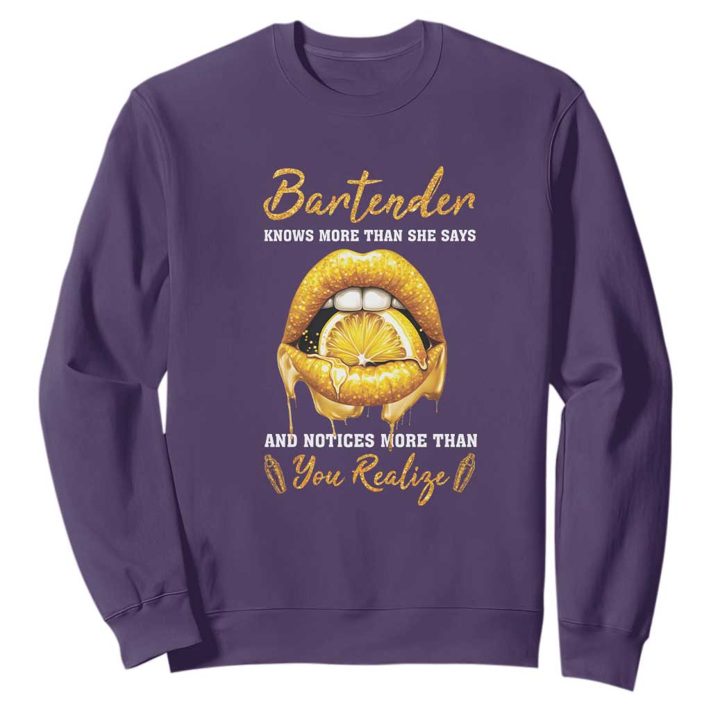 Bartender Sweatshirt Knows More Than She Says TS09 Purple Print Your Wear