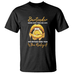 Bartender T Shirt Knows More Than She Says TS09 Black Print Your Wear