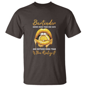 Bartender T Shirt Knows More Than She Says TS09 Dark Chocolate Print Your Wear
