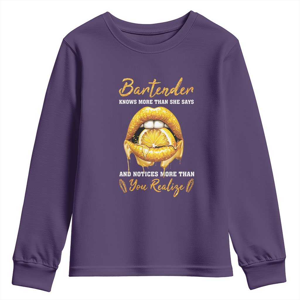 Bartender Youth Sweatshirt Knows More Than She Says TS09 Purple Print Your Wear