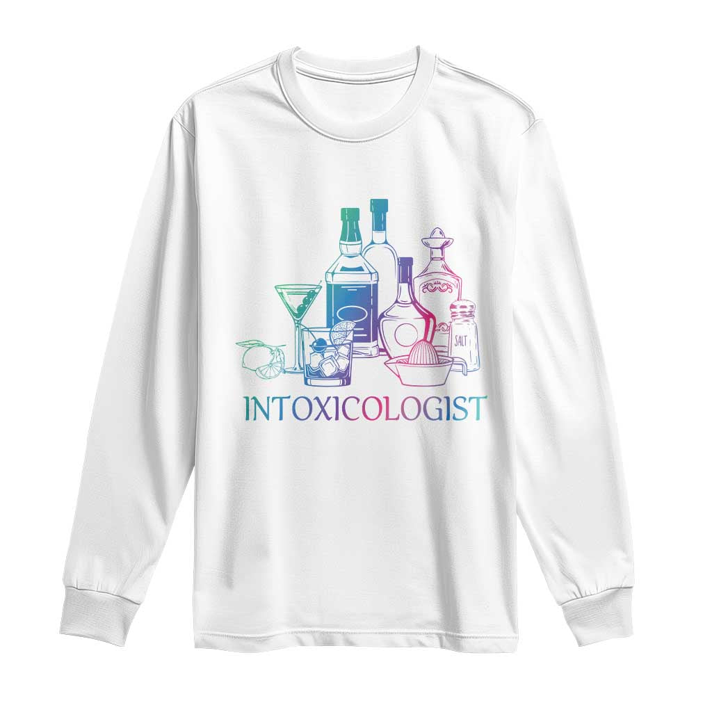 Funny Bartender Intoxicologist Long Sleeve Shirt TS09 White Print Your Wear