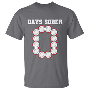 Funny Drinking T Shirt 0 Days Sober TS09 Charcoal Print Your Wear