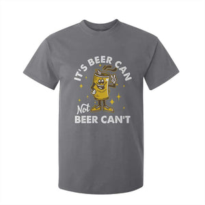 Funny Drinking T Shirt For Kid It's Beer Can Not Beer Can't TS09 Charcoal Print Your Wear