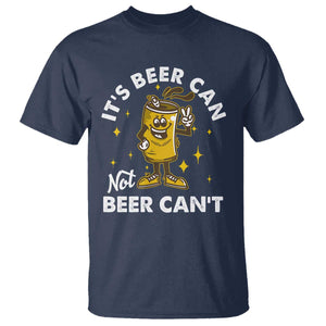 Funny Drinking T Shirt It's Beer Can Not Beer Can't TS09 Navy Print Your Wear