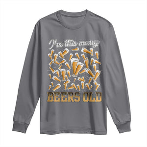 Funny Beer Lover 50th Birthday Long Sleeve Shirt I'm This Many Beers Old TS09 Charcoal Print Your Wear