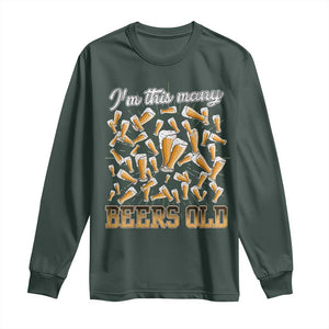Funny Beer Lover 50th Birthday Long Sleeve Shirt I'm This Many Beers Old TS09 Dark Forest Green Print Your Wear