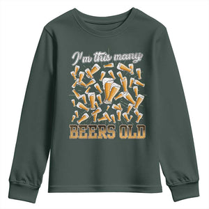 Funny Beer Lover 50th Birthday Youth Sweatshirt I'm This Many Beers Old TS09 Dark Forest Green Print Your Wear