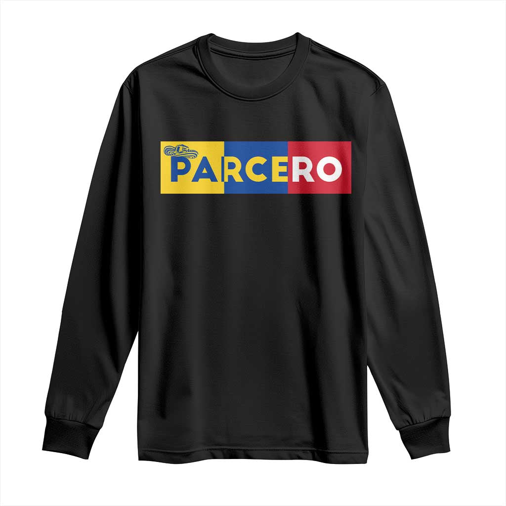 Funny Colombian Long Sleeve Shirt Parcero Colombia Slang Good Friend Buddy TS09 Black Print Your Wear