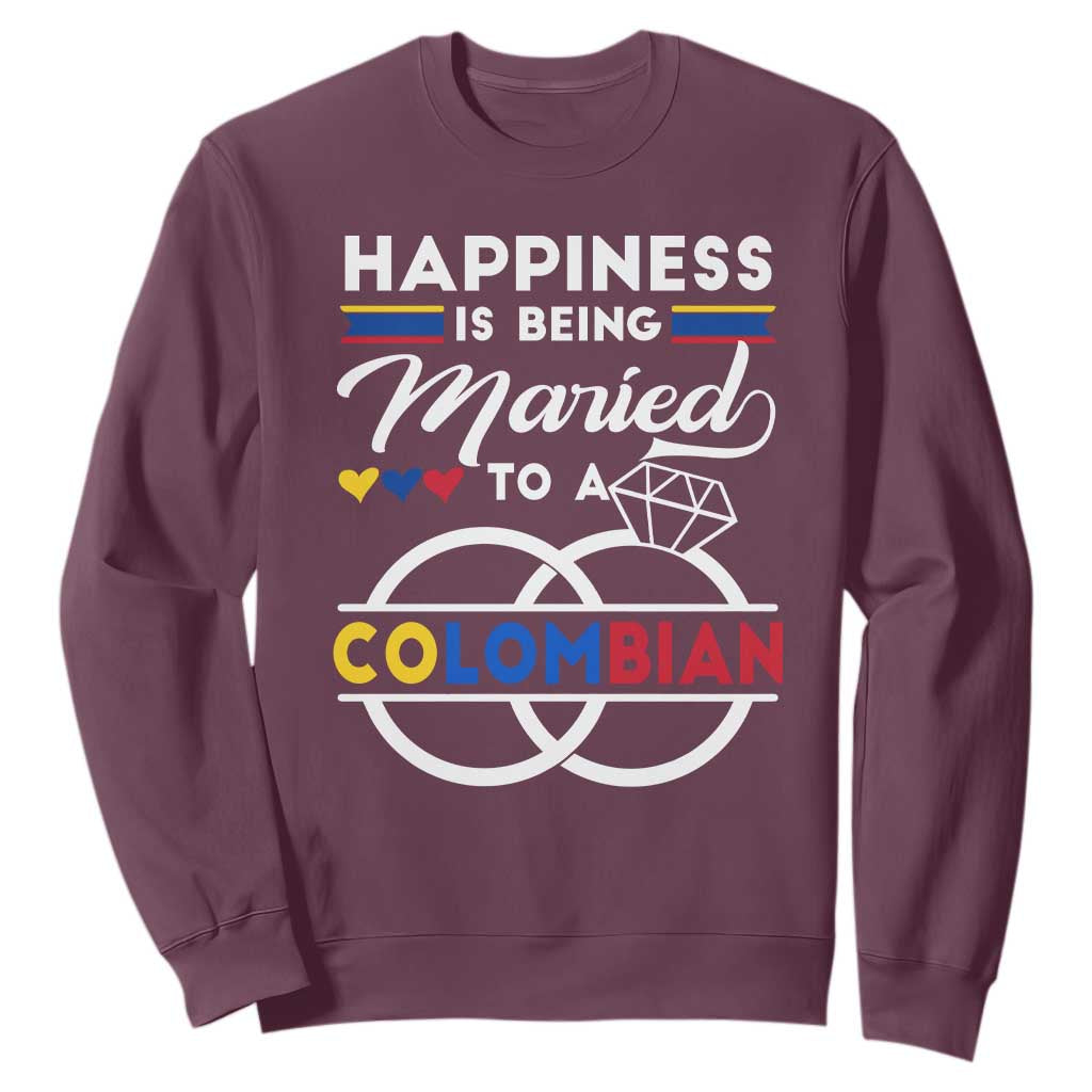 Happiness Is Being Married To A Colombian Sweatshirt TS09 Maroon Print Your Wear