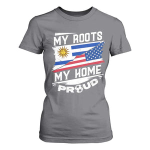 Uruguayan American T Shirt For Women My Roots My Home Proud TS09 Charcoal Print Your Wear