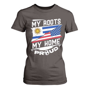 Uruguayan American T Shirt For Women My Roots My Home Proud TS09 Dark Chocolate Print Your Wear