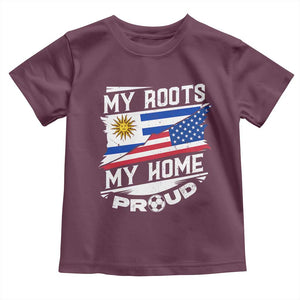 Uruguayan American Toddler T Shirt My Roots My Home Proud TS09 Maroon Print Your Wear