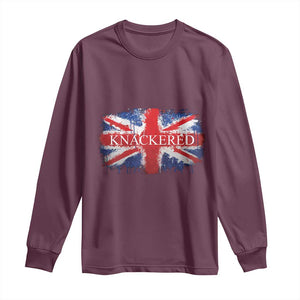 Funny Knackered The UK Flag British Long Sleeve Shirt TS09 Maroon Print Your Wear