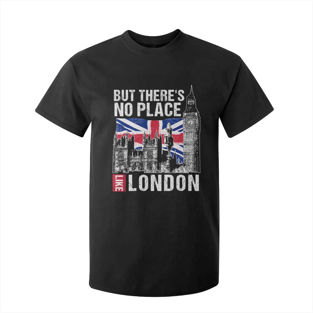 Traveling London Trip T Shirt For Kid But There's No Place Like London TS09 Black Print Your Wear