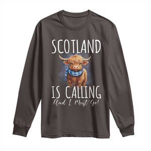 Scotland is Calling and I must Go Highland Cow Long Sleeve Shirt TS09 Dark Chocolate Print Your Wear