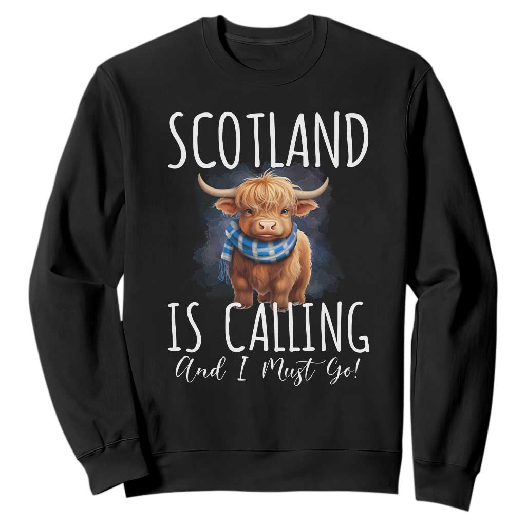 Scotland is Calling and I must Go Highland Cow Sweatshirt TS09 Black Print Your Wear