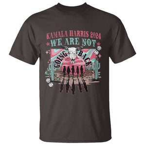 Harris Walz 2024 T Shirt We're Not Going Back Kamala Cowboy Cowgirl TS09 Dark Chocolate Print Your Wear