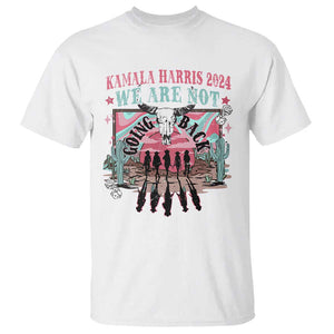 Harris Walz 2024 T Shirt We're Not Going Back Kamala Cowboy Cowgirl TS09 White Print Your Wear