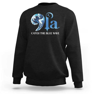 Comma La Harris Sweatshirt Kamala 2024 Catch The Blue Wave TS09 Black Print Your Wear