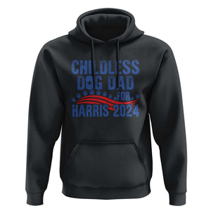 Childless Dog Dad For Harris 2024 Hoodie TS09 Black Print Your Wear