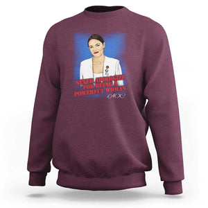 AOC Sweatshirt Never Apologize For Being A Powerful Woman TS09 Maroon Print Your Wear