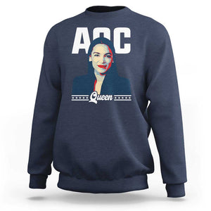 Alexandria Ocasio Cortez Feminist AOC Queen Sweatshirt TS09 Navy Print Your Wear