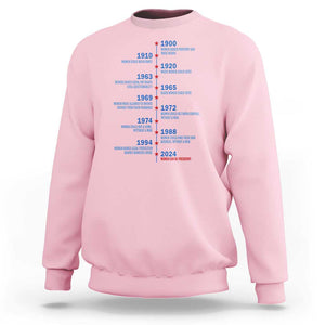 Harris Support Feminist Women Rights US History Sweatshirt 2024 Women Can Be President TS09 Light Pink Print Your Wear