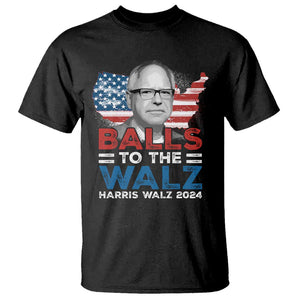 Tim Walz 2024 T Shirt Balls To The Walz Kamala Support American Flag TS09 Black Print Your Wear