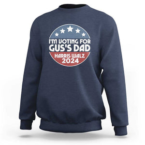 Tim Walz 2024 Sweatshirt I'm Voting For Gus Dad Kamala Support TS09 Navy Print Your Wear