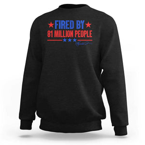 Kamala 2024 Sweatshirt Fired By 81 Million People Harris President Debate TS09 Black Print Your Wear