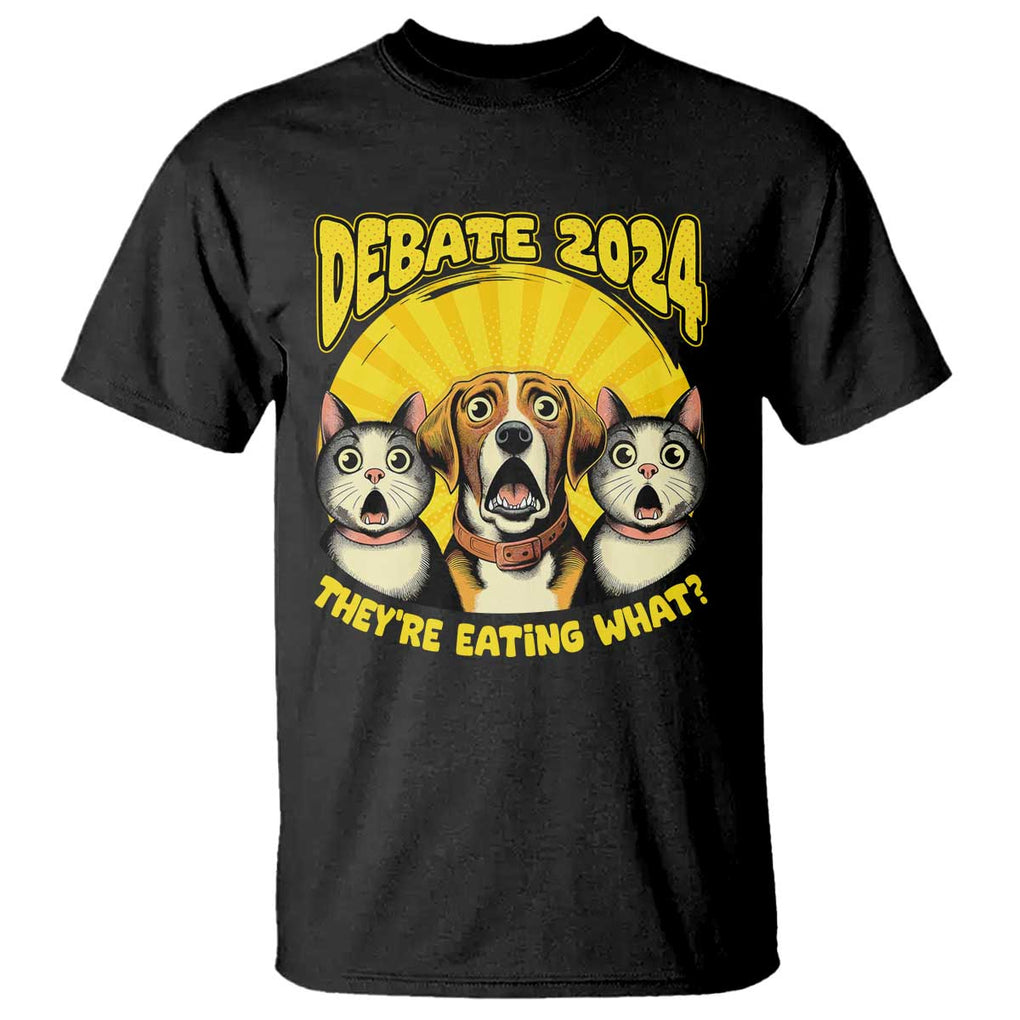 President Debate 2024 T Shirt Funny Dogs and Cats They're Eating What TS09 Black Print Your Wear