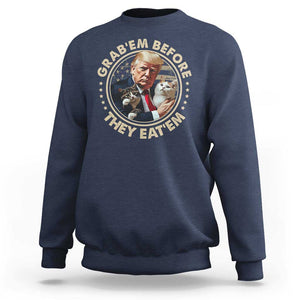 Trump 2024 Sweatshirt Grab'em Before They Eat'em Trump President Debate TS09 Navy Print Your Wear