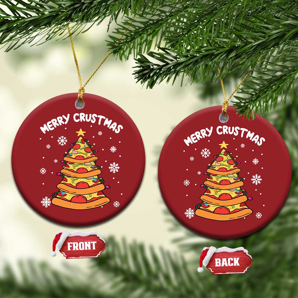 Funny Xmas Pizza Lover Christmas Ornament Merry Crustmas Pizza Christmas Tree TS09 Circle Red Print Your Wear