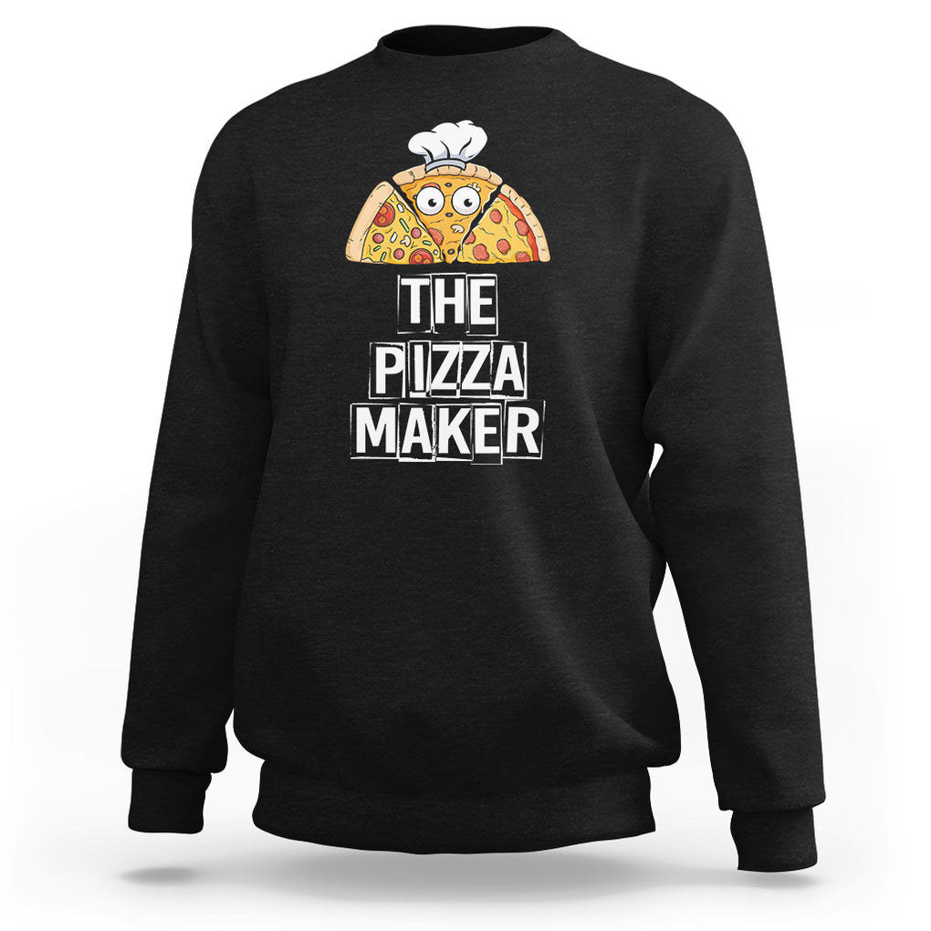 The Best Pizza Maker World's Greatest Sweatshirt TS09 Black Printyourwear