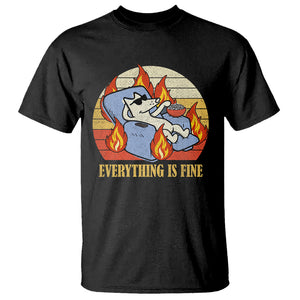 Everything Is Fine Dog Eating Popcorn Funny Burning Meme T Shirt TS09 Black Printyourwear