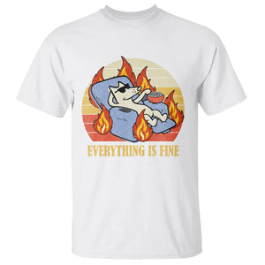 Everything Is Fine Dog Eating Popcorn Funny Burning Meme T Shirt TS09 White Printyourwear