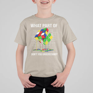 Funny Speed Cubing Math What Part Of Don't You Understand Rubik T Shirt For Kid TS09 Sand Printyourwear