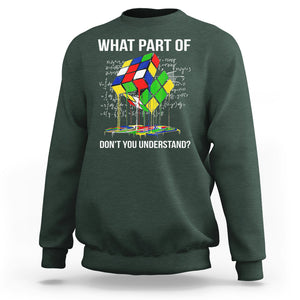 Funny Speed Cubing Math What Part Of Don't You Understand Rubik Sweatshirt TS09 Dark Forest Green Printyourwear