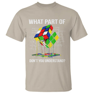 Funny Speed Cubing Math What Part Of Don't You Understand Rubik T Shirt TS09 Sand Printyourwear