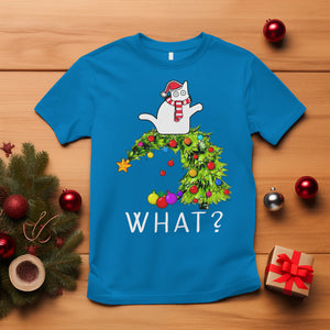 What? Cat Pushing Christmas Tree Xmas Mischievous Cat Lover T Shirt TS09 Sapphire Printyourwear