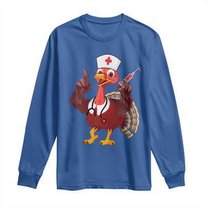 Turkey Nurse Thanksgiving Stethoscope Syringe Long Sleeve Shirt TS09 Royal Blue Print Your Wear